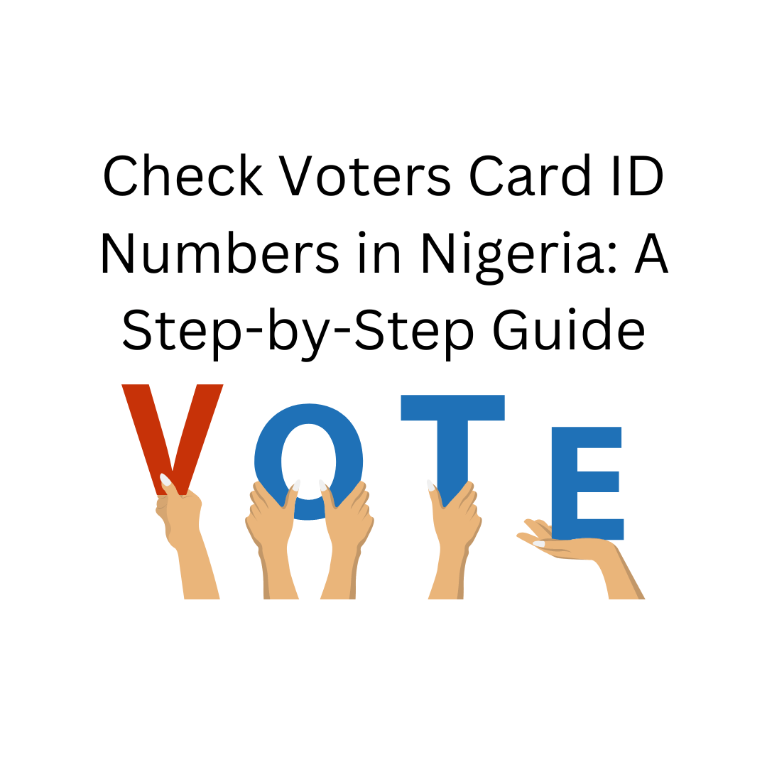 Check Voters Card ID Numbers in Nigeria